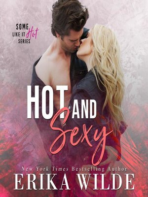 cover image of Hot and Sexy (Some Like it Hot Book 1)